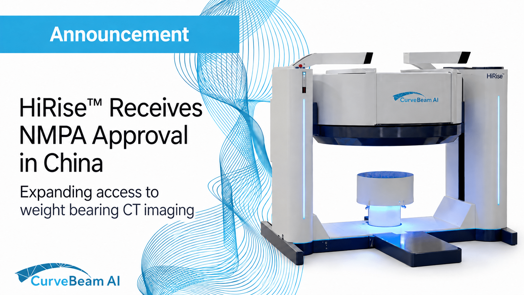 HiRise™ receives NMPA approval